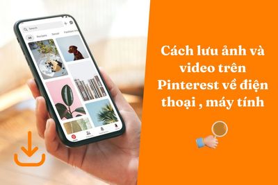 Cách Tải Ảnh Pinterest Về Điện Thoại và Máy Tính Nhanh Chóng, Đơn Giản